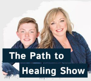 The Path to Healing Show